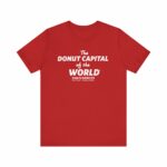 "The Donut Capital Of The World" Tom's Donut Original Red T-shirts