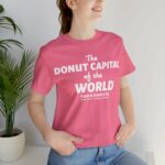 "The Donut Capital Of The World" Tom's Donut Original Pink T-shirts