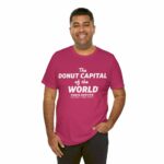 "The Donut Capital Of The World" Tom's Donut Original Berry T-shirts