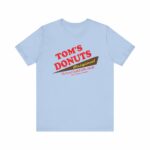 "Tom's Donuts Originals" Tom's Donut Original Baby Blue T-shirts