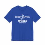 "The Donut Capital Of The World" Tom's Donut Original True Blue T-shirts