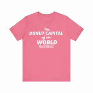 "The Donut Capital Of The World" Tom's Donut Original Pink T-shirts