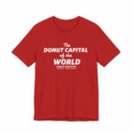 "The Donut Capital Of The World" Tom's Donut Original Red T-shirts